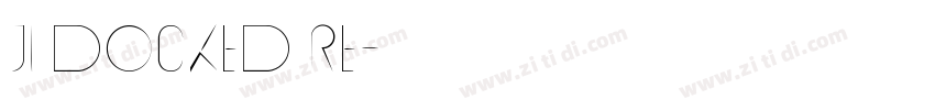 JI Docked Re字体转换